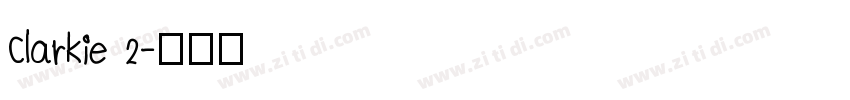 Clarkie 2字体转换